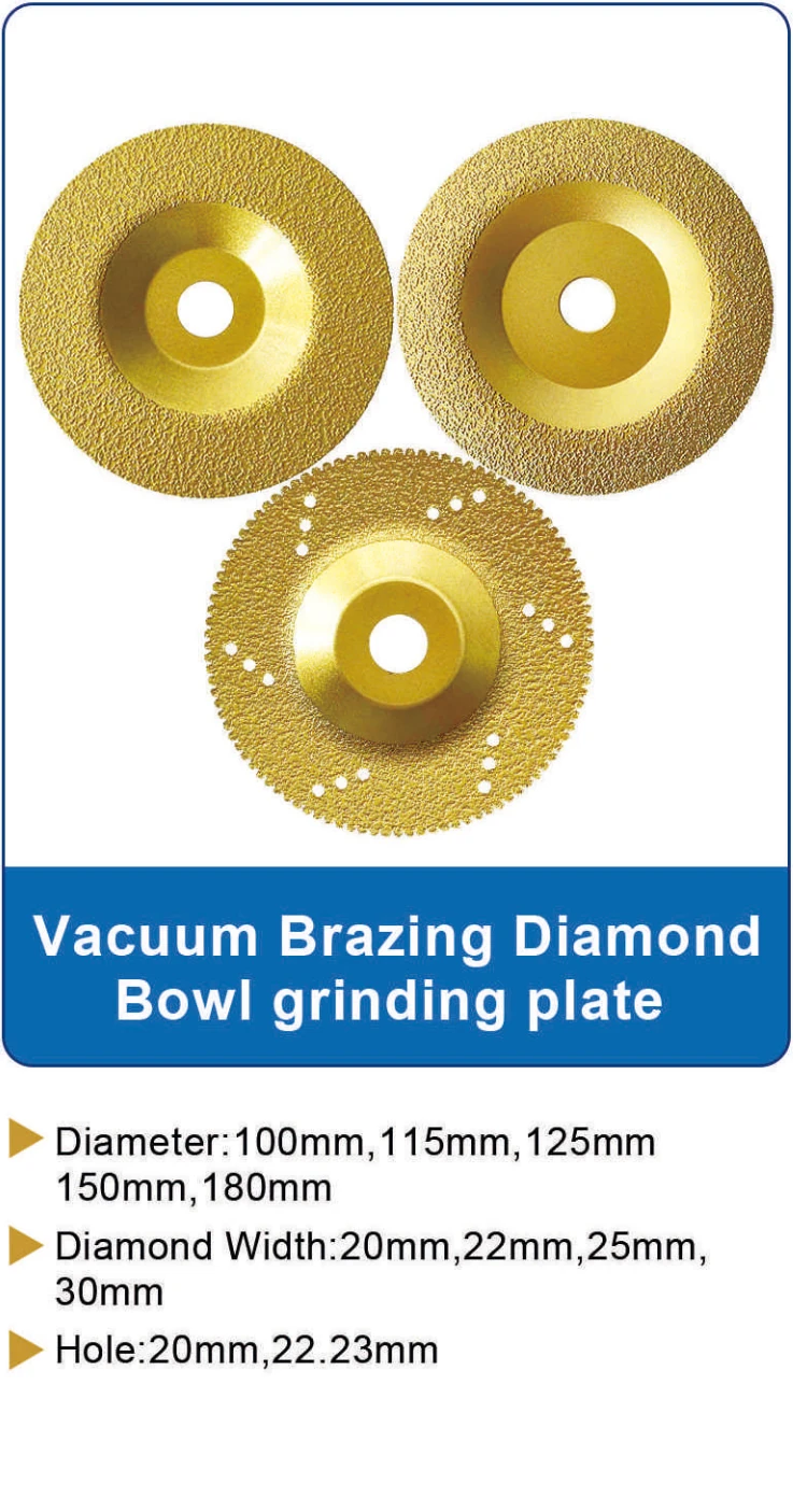 Vacuum Brazed Diamond Bowl Grinding Disc catalog specifications